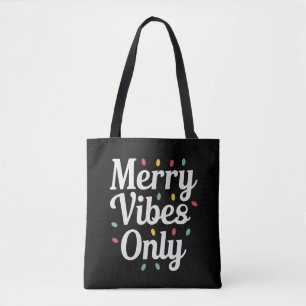 Bijpassende gezins kerst Merry Vibes Alleen Lichte Tote Bag