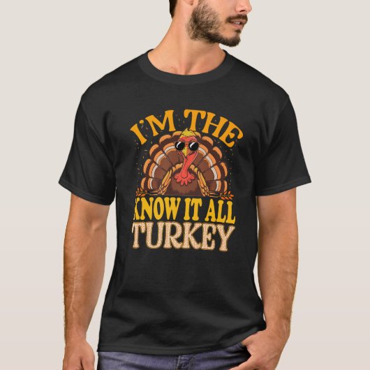 Bijpassende Ik ben de Know It All Turkije Thanksgi T-shirt (Voorkant)