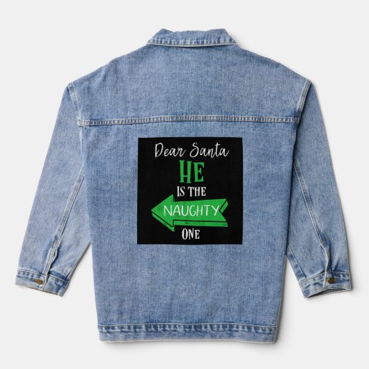 bijpassende kerst koppels trui hij is de naugh denim jacket (Achterkant)