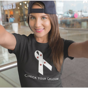 Bijschildklieraandoening Controleer uw calcium T-shirt