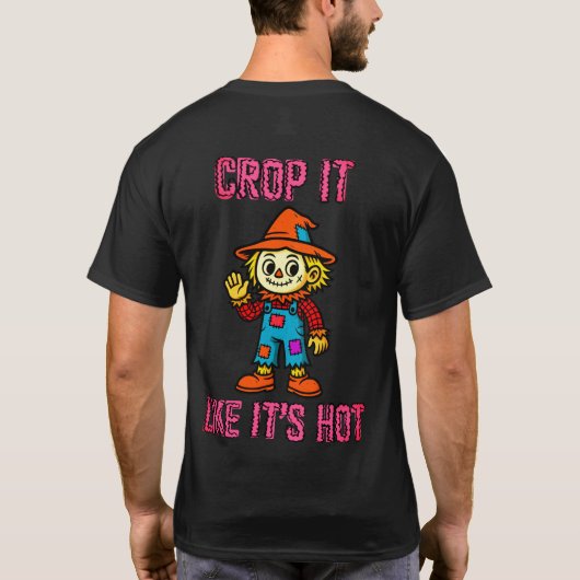 Bijsnijden alsof het heet is - Scarecrow - 2 T-shirt (Achterkant)