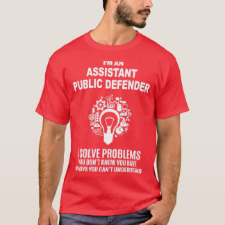 BIJSTAND AAN DE OPENBARE DEFENSIE OPLOSSEN DE PROB T-SHIRT