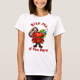 Bijt Me… Als Je Durft T-shirt