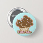 bijt me chocolade cupcake ronde button 5,7 cm (Voorkant /achterkant)