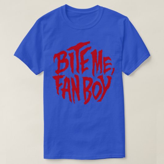 Bijt me fan boy lobos terug t-shirt (Design voorkant)