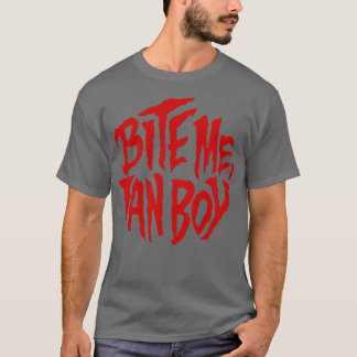 Bijt me fan boy lobos terug t-shirt