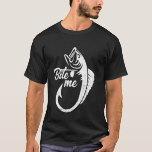 Bijt Me Grappige Aaseter Visliefhebber Visser Mott T-shirt