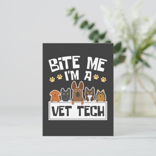 Bijt me ik ben een Vet Tech Grappige Veterinaire T Briefkaart (Staand voorkant)