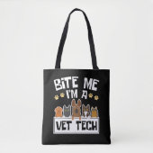 Bijt me ik ben een Vet Tech Grappige Veterinaire T Tote Bag (Voorkant)