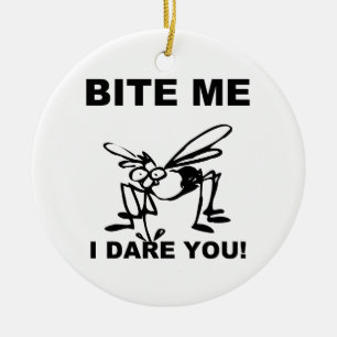 Bijt me ik durf je Funny Mosquito Ornament