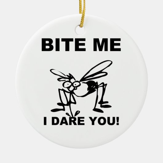 Bijt me ik durf je Funny Mosquito Ornament (Voorkant)