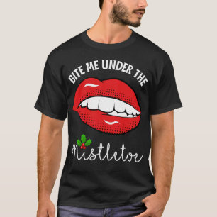 Bijt me onder de maretak lelijke kersttrui t-shirt
