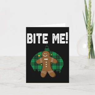 Bijt Me Shirt Funny Christmas Gingerbread Man Kost Kaart