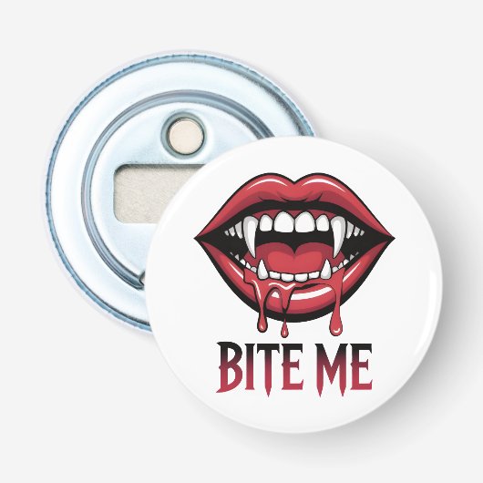 Bijt me vampier mond button flesopener (Voorkant)