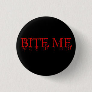 Bijt me, Vampier Ronde Button 3,2 Cm