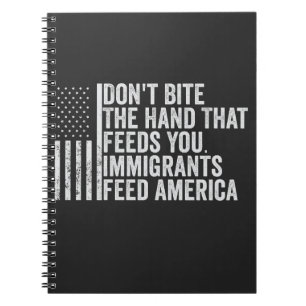 Bijt niet op de hand die je Amerikaans voedt Notitieboek