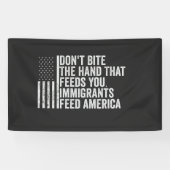 Bijt niet op de hand die je Amerikaans voedt Spandoek (Horizontaal)