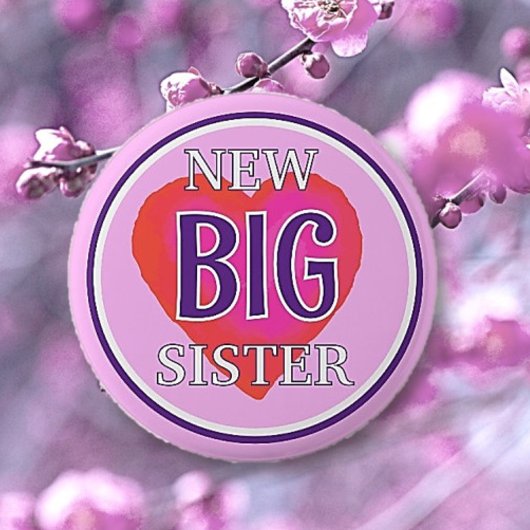 Bijzondere tijden! Big Sister Button