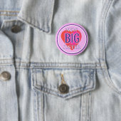Bijzondere tijden! Big Sister Button (In situ)