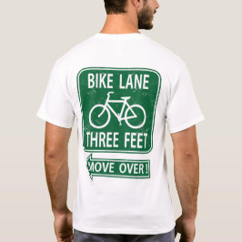 Bike Lane 3 voet gaat over! T-Shirt GREEN