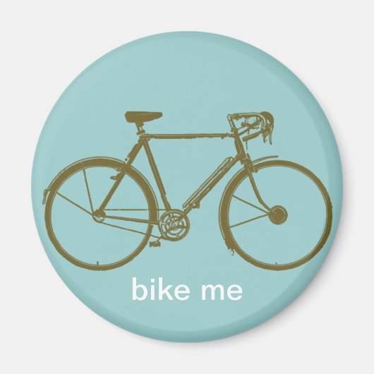 Bike me ~ decoratief magneet (Voorkant)