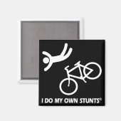 Bike My Own Stunts Magneet (Voorkant / Achterkant)