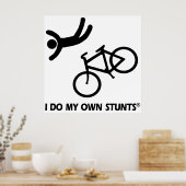 Bike My Own Stunts Poster (Keuken)