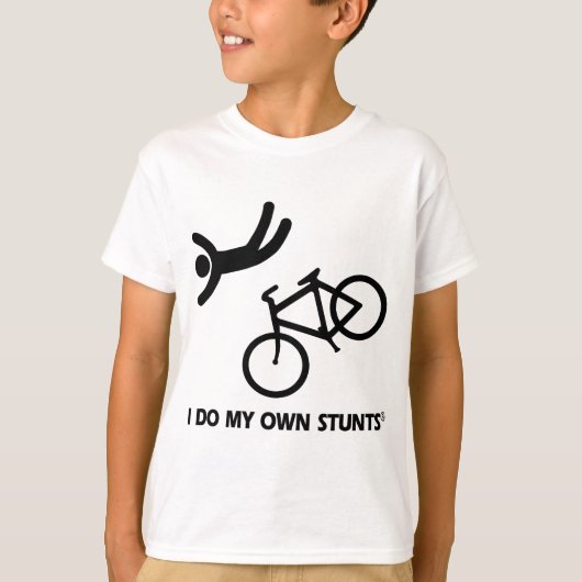 Bike My Own Stunts T-shirt (Voorkant)