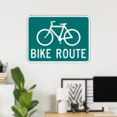 Bike Route Sign. Poster (Thuiskantoor)