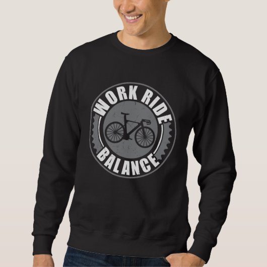 Bike Work Ride Balance Cycling Bicycle Rider Trui (Voorkant)