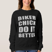 BIKER CHICK DO IT BETER Cooles Biker Lady Motorcyc Trui (Voorkant)