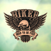 Biker Eagle Geboren als gratis motor Winkelvenster Raamsticker (Vel 3)