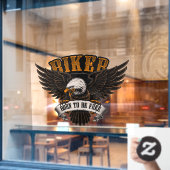 Biker Eagle Geboren als gratis motorfietswinkel Raamsticker (Cafe Raam)