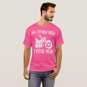 Biker Mijn andere rit is je moeder motorfiets T-shirt (Voorkant volledig)