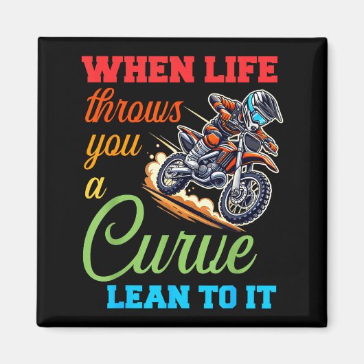 Biker Motorcycle Lover When Life Throws You A Curv Magneet (Voorkant)