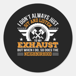 Biker Motorrijder Dont Listen Uitlaat Ronde Sticker