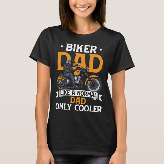 Biker papa als een normale vader, maar alleen een t-shirt (Voorkant)