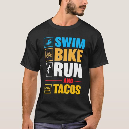 Biker voor Mannen Vrouwen Zwemfiets Run & Tacos Tr T-shirt (Voorkant)