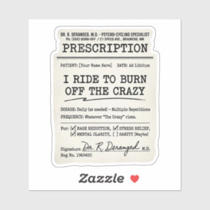 Biker Voorschrift Sticker —Rijd Om De Waanzin Te V