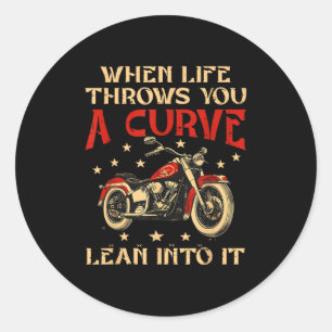 Biker wanneer het leven je een curve motorfiets Ma Ronde Sticker
