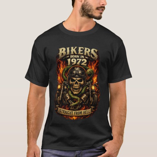 Bikers Born In 1972 Straight From Hell T-Shirt (Voorkant)