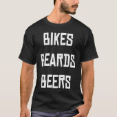 Bikes beards and beer t-shirt (Voorkant)