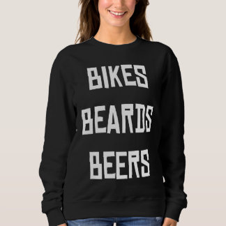 Bikes beards and beer trui