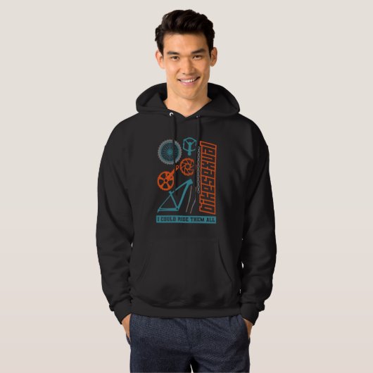 Bikesexual I Could Ride Them All Hoodie (Voorkant volledig)