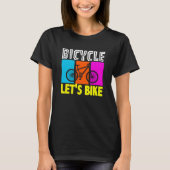 Biking and Cycling  14 T-shirt (Voorkant)