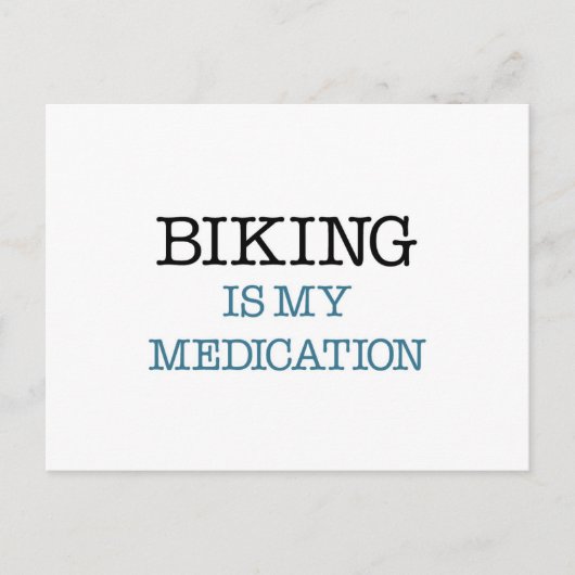 Biking is mijn medicatie briefkaart (Voorkant)