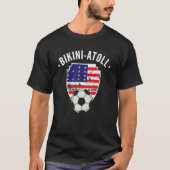 Bikini Atoll Soccer Flag Football Bikini T-shirt (Voorkant)