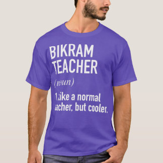 Bikram-leraar T-shirt