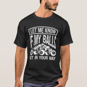 Biliaarder Snooker Biljart Pool Speler T-shirt