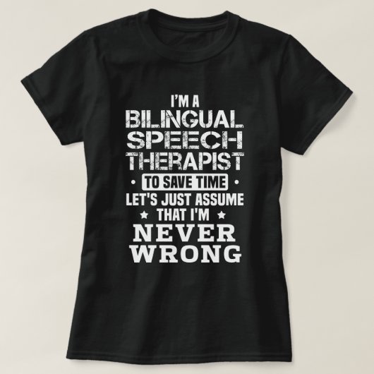 Bilingual Speech Therapist T-shirt (Design voorkant)